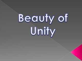 Beauty of Unity  