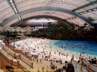 SeaGaia – Ocean Dome Japan’s Indoor Man-Made Beach
 