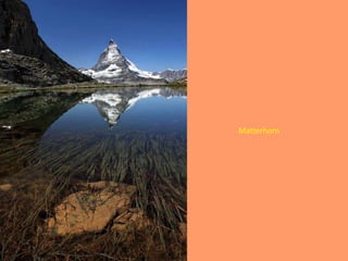 Matterhorn
 