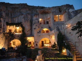 Cave Hotel in Cappadocia, Turkey
 