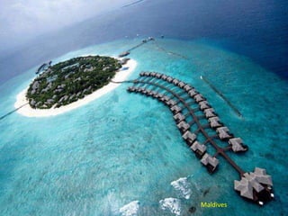 Maldives
 