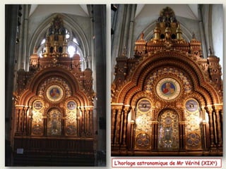 L’horloge astronomique de Mr Vérité (XIXe)
 