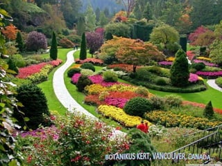 BOTANIKUS KERT, VANCOUVER, CANADA 