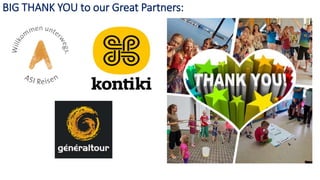 BIG THANK YOU to our Great Partners:
 
