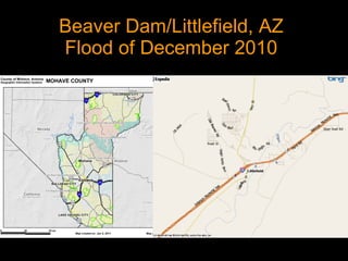 Beaver Dam/Littlefield, AZ Flood of December 2010 