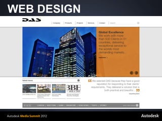 WEB DESIGN




© 2012 Autodesk
 