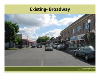 Existing‐ Broadway
 