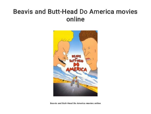 download tom anderson beavis and butt head do america download tom anderson beavis and butt head do america