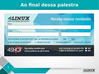7
Ao final dessa palestra
 