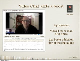 Video Chat adds a boost
                                                   case study




                                ...