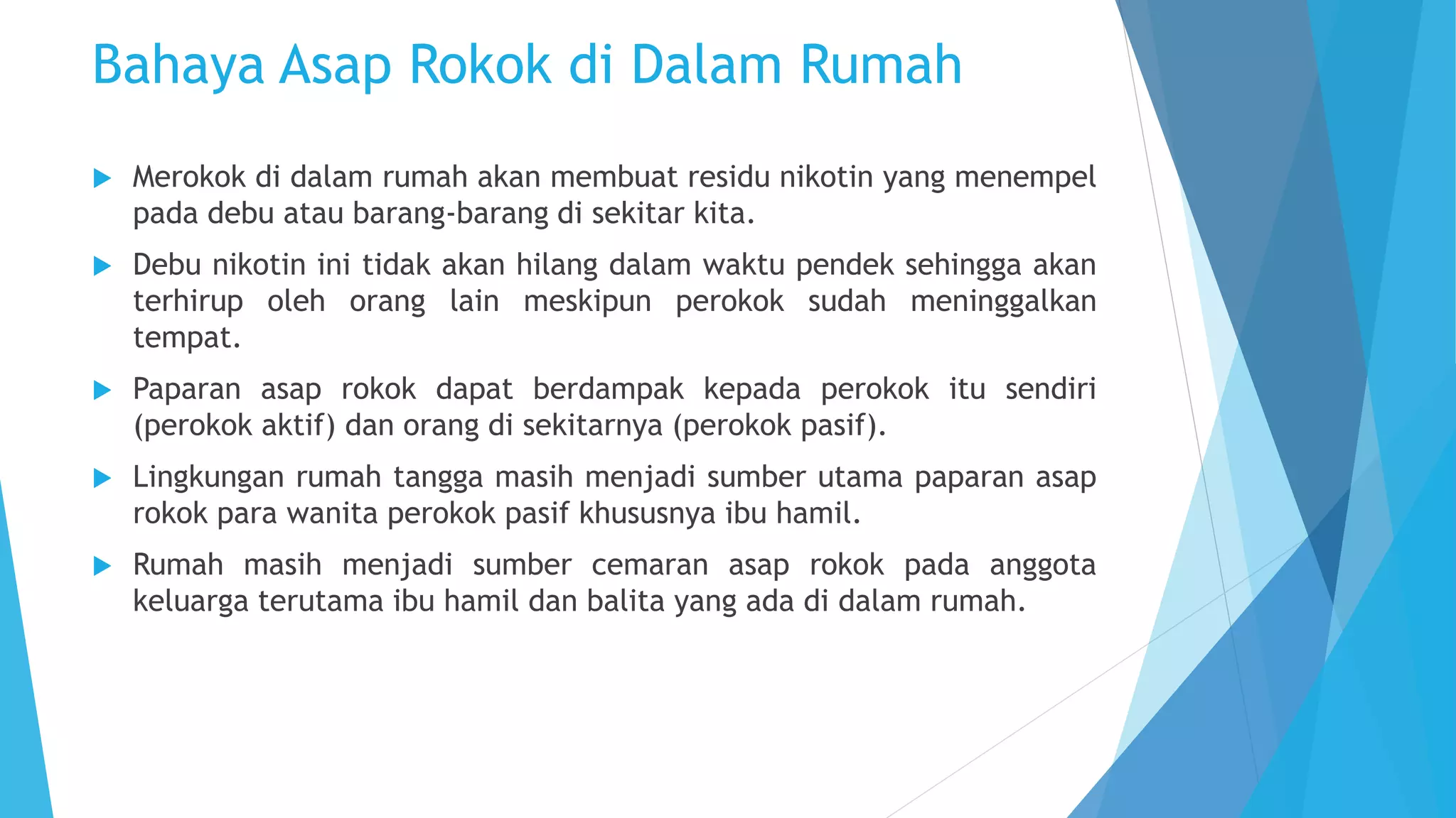 Bebas Asap Rokok di Dalam Rumah.pptx