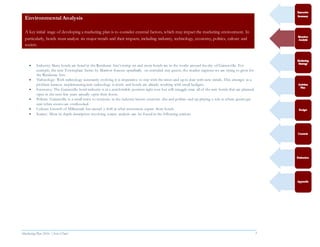Marketing Plan 2016  [Select Date] 7
 Industry: Many hotels are listed in the Residence Inn’s comp set and more hotels are in the works around the city of Gainesville. For
example, the new Towneplace Suites by Marriott focuses specifically on extended stay guests, the market segment we are trying to grow for
the Residence Inn.
 Technology: With technology constantly evolving it is imperative to stay with the times and up to date with new trends. This emerges as a
problem because implementing new technology is costly and hotels are already working with small budgets.
 Economy: The Gainesville hotel industry is in a comfortable position right now but will struggle once all of the new hotels that are planned
open in the next few years actually open their doors.
 Politics: Gainesville is a small town so everyone in the industry knows everyone else and politics end up playing a role in where guests get
sent when rooms are overbooked.
 Culture: Growth of Millennials has caused a shift in what consumers expect from hotels.
 Society: More in depth description involving society analysis can be found in the following sections
Environmental Analysis
A key initial stage of developing a marketing plan is to consider external factors, which may impact the marketing environment. In
particularly, hotels must analyze six major trends and their impacts, including industry, technology, economy, politics, culture and
society.
 