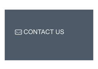 CONTACT US
 