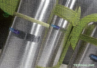 TERMALINE
BEBEDUE CATALAGO 2020 OK.indd 11
BEBEDUE CATALAGO 2020 OK.indd 11 2/1/20 12:33
2/1/20 12:33
 