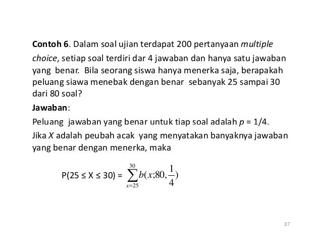 Contoh Soal Dan Jawaban Peubah Acak Kontinu - Soal Kelasmu