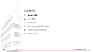 Learn how SAP BusinessObjects is used at BEC and some of their ...