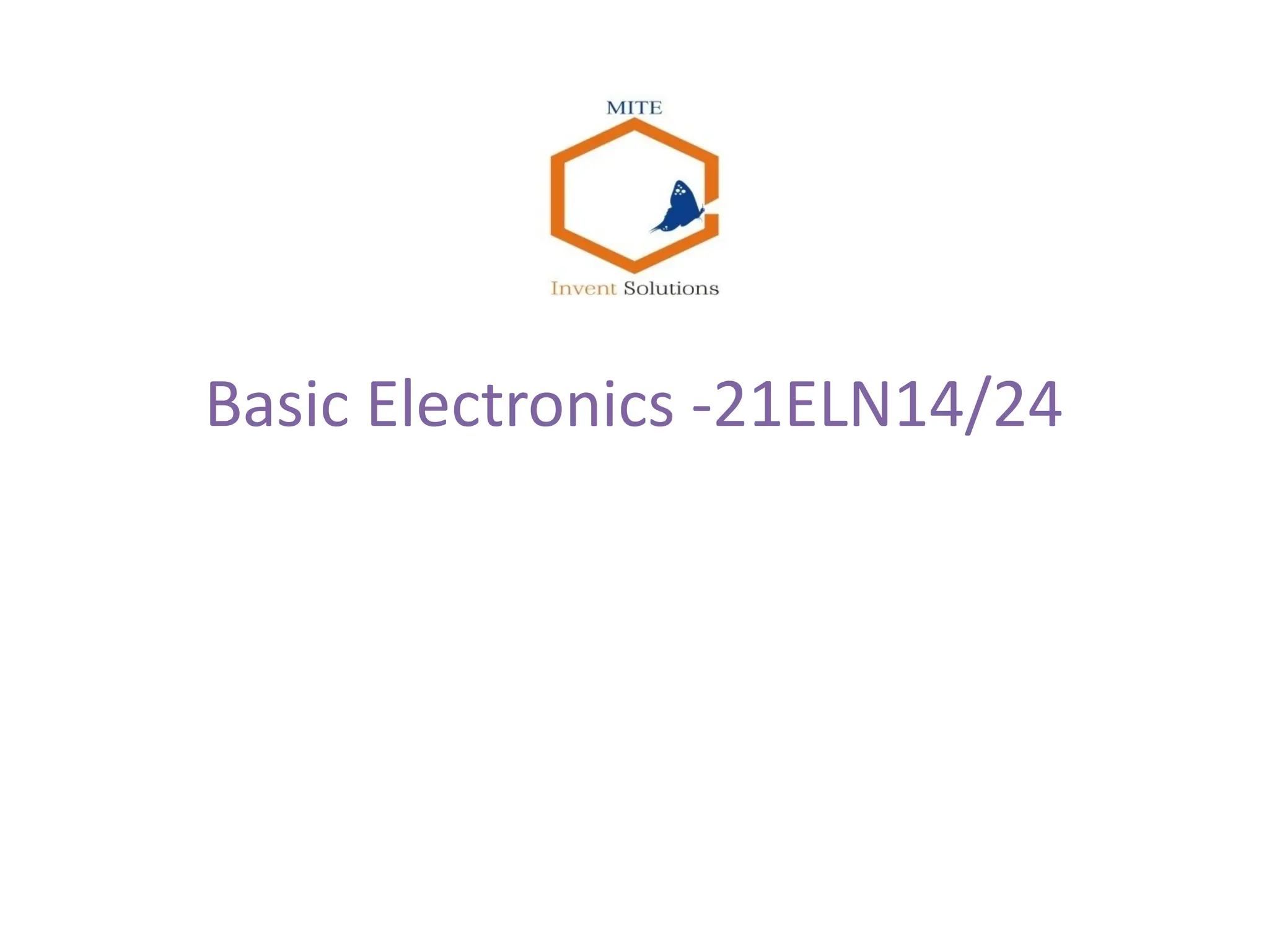 Basic Electronics -21ELN14/24
 