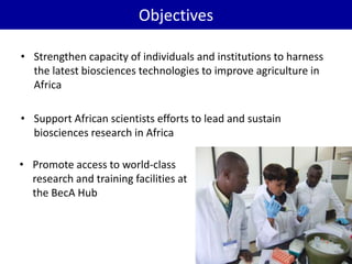 BecA hub research, facilities, and capacity building