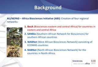 BecA-ILRI Hub: Mobilizing biosciences for Africa’s development
