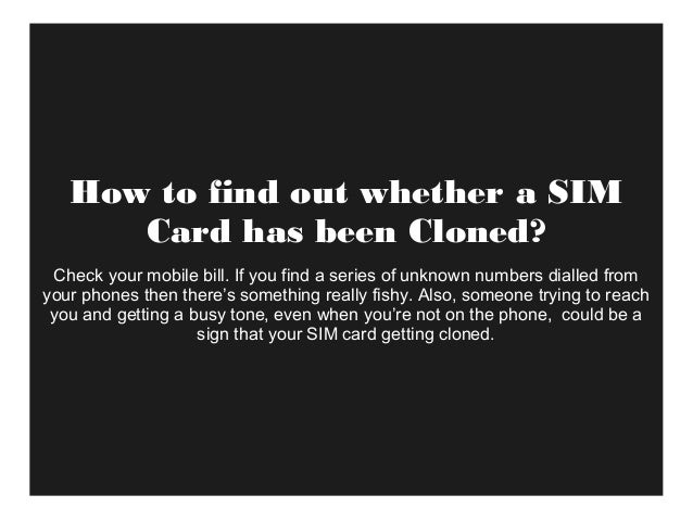 Be Careful Prevent Your Sim Card From Getting Cloned