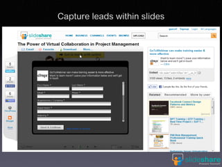 Capture leads within slides
 
