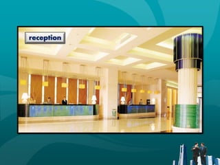 reception
 
