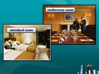 conference room




standard room
 