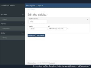 Screenshot by Tim Donohue, http://www.slideshare.net/tdonohue/
 