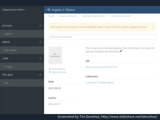 Screenshot by Tim Donohue, http://www.slideshare.net/tdonohue/
 