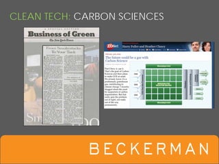 CLEAN TECH: CARBON SCIENCES
 