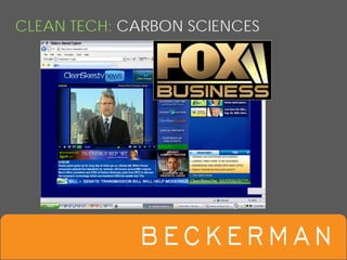 CLEAN TECH: CARBON SCIENCES
 