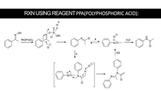 RXNUSINGREAGENTPPA(POLYPHOSPHORIC ACID):
 