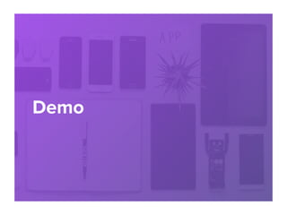 Demo
 