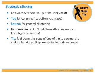 Become a Stickynote Ninja, workshop [UX Week 2008]