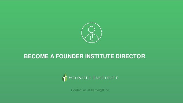 Become a Founder Institute Director