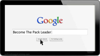 How to Become The Pack Leader