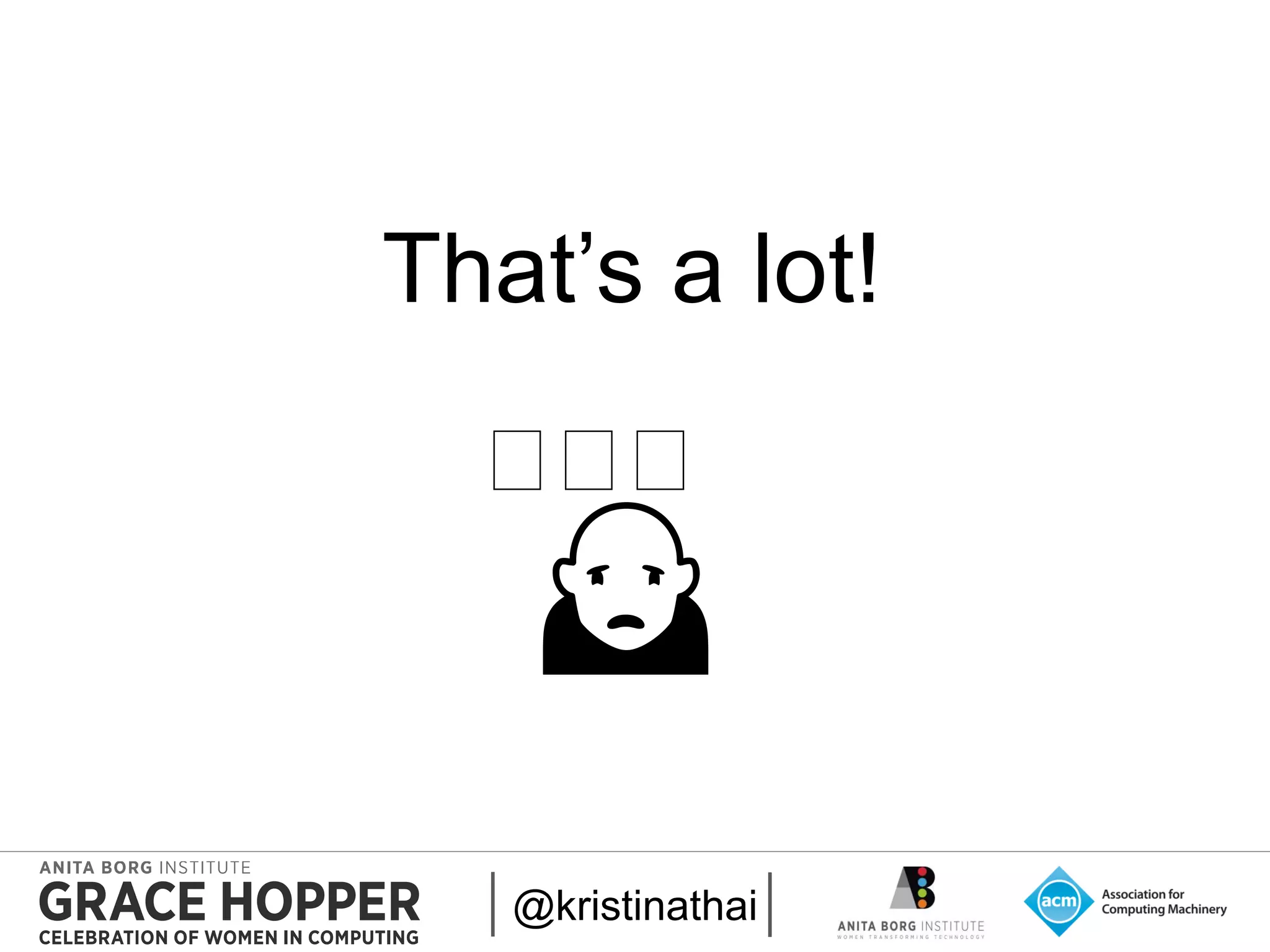 2015
That’s a lot!
@kristinathai
🙎
❓❓❓
 