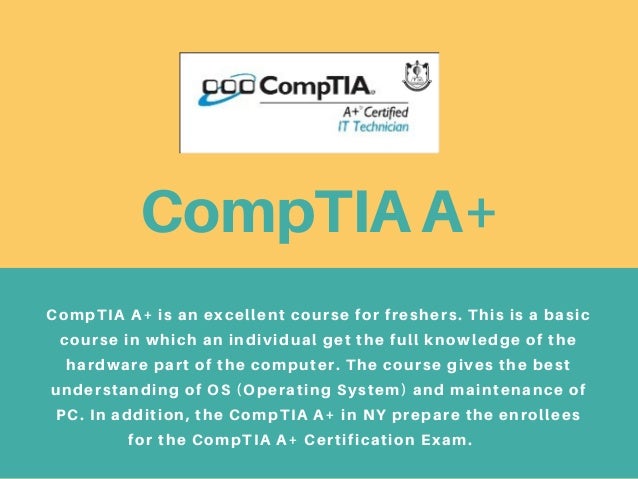 CompTIA Certification Courses - Shape Up Your Career In IT Sector