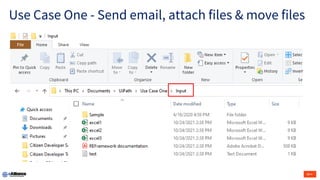 Use Case One - Send email, attach files & move files
 