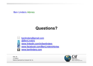 Ben Linders Advies

Questions?
benlinders@gmail.com
@BenLinders
www.linkedin.com/in/benlinders
www.facebook.com/BenLinders...