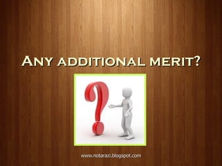 Any additional merit? 