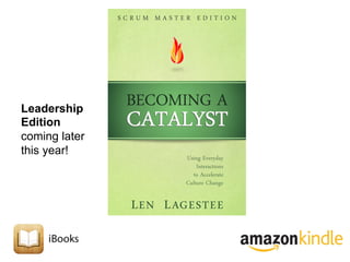 Leadership 
Edition 
coming later 
this year! 
 