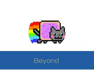 Beyond
 