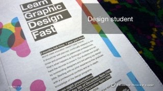 @thinknow @brooklyn_copperholster.co.uk
Design student
 