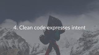 4.#Clean#code#expresses#intent