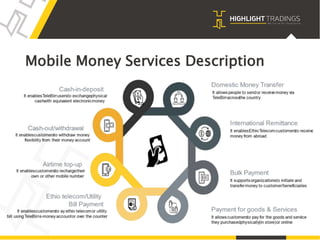 Mobile Money Services Description
 