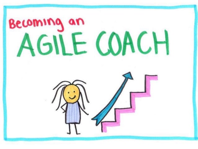 becoming an agile coach agile coach