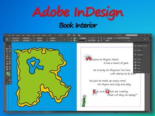 Adobe InDesign
Book Interior
 
