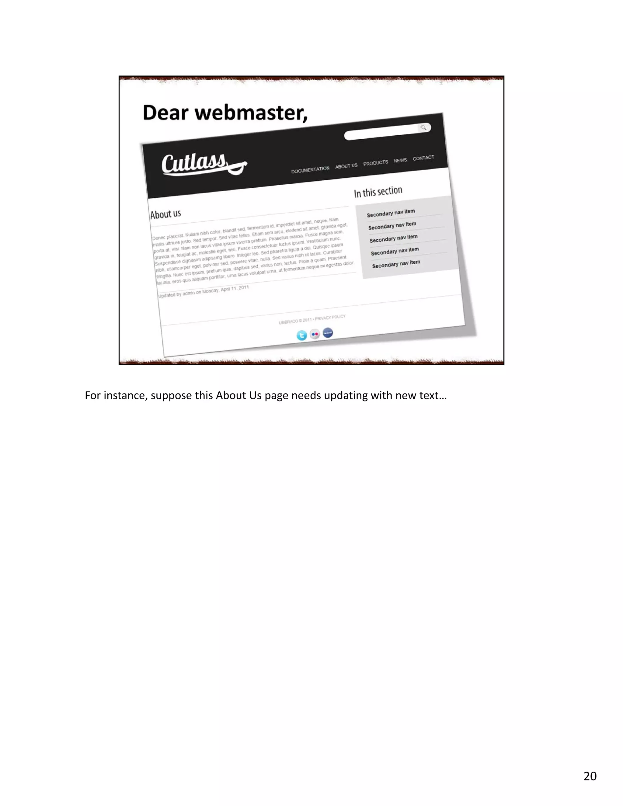 For instance, suppose this About Us page needs updating with new text…
20
 