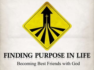 Becoming Best Friends with God 